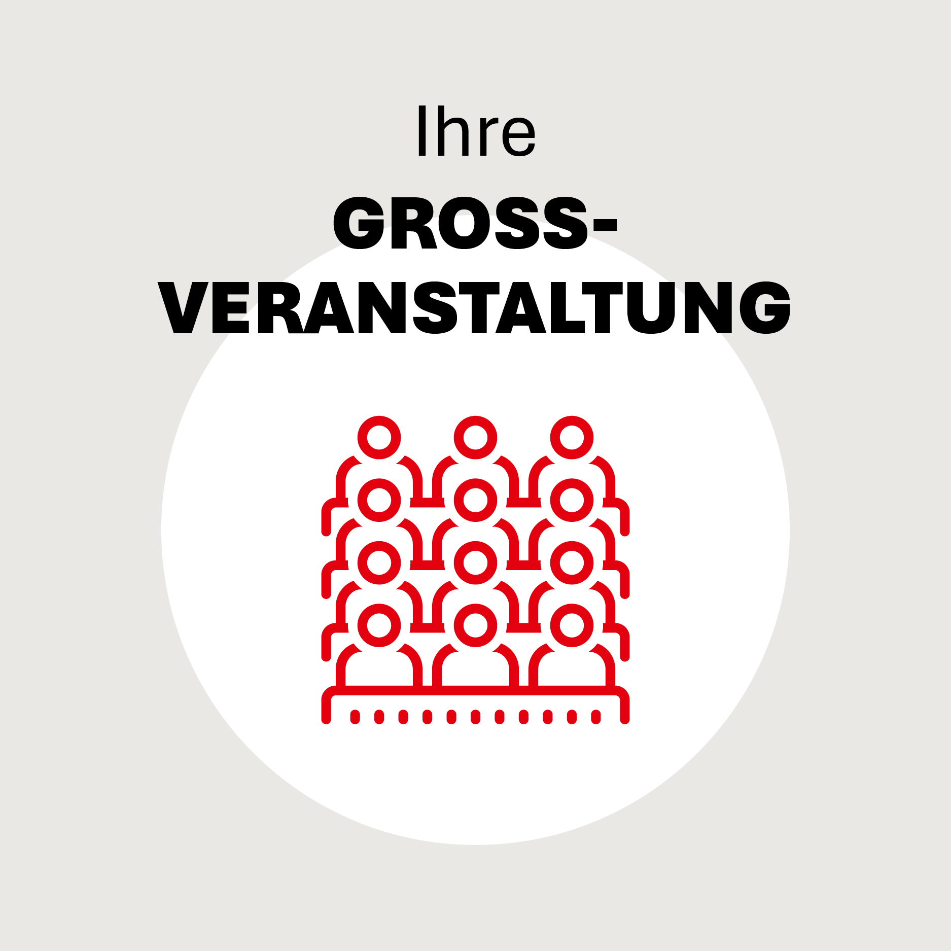 Ihre Großveranstaltung